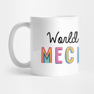 Mechanic Gifts | World's cutest Mechanic Mug